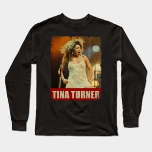 Tina Turner - NEW RETRO STYLE Long Sleeve T-Shirt